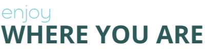 Enjoy Where You Are Logo